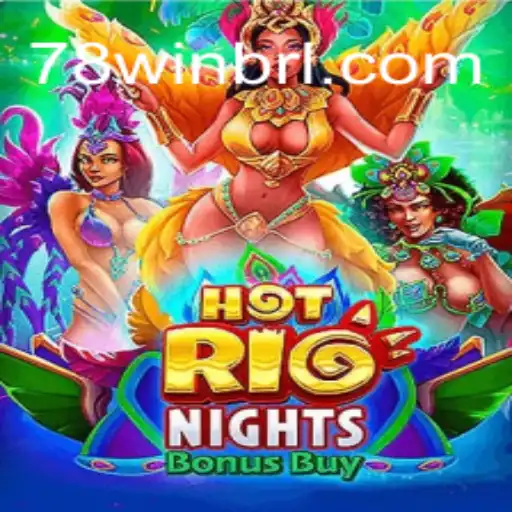 Explorando o Fascínio de HotRioNightsBonusBuy no 78Win.com